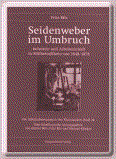 Seidenweber im Umbruch
